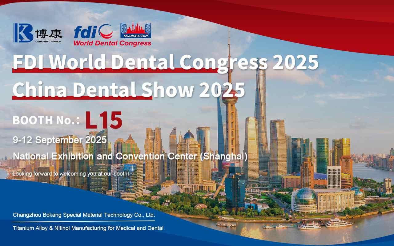 Bokang Titanium zal exposeren op het FDI World Dental Congress en de China Dental Show 2025
